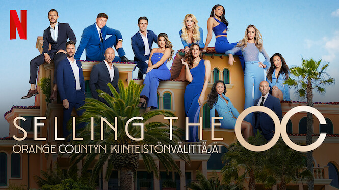 Selling The OC: Orange Countyn kiinteistönvälittäjät